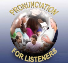 Pronunciation for listeners webinar